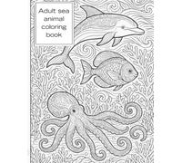 Adult sea animals coloring book
