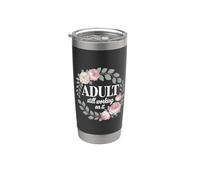 Adult Still Working On It Aprendizaje para adultos - Vaso térmico de acero inoxidable de doble pared