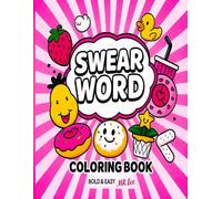 Adult Swear Words Coloring Book: A Bold & Easy Coloring Book || Funky & Funny Designs for Adults || Easy Laughs, Bold Lines || Keep Calm & Color On: 41 Easy and Funny Groovy Designs.