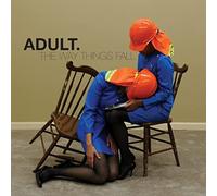 Adult - The Way Things Fall [Vinilo]