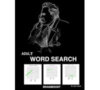 Adult Word Search BRAIN BOOST Improve your mind skills: Challenging Puzzles for Memory, Focus, and Stress Relief for Seniors and Adults HOURS OF FUN!