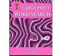 Adult Word Search Large Print: 60`s Culture: Large print word search for Adults and Seniors