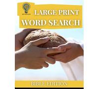 Adult Word Search Large Print: Bible Characters and Quotes: Large print word search for Adults and Seniors