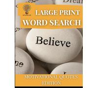 Adult Word Search Large Print: Motivational Words and Quotes: Large print word search for Adults and Seniors