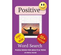 Adult Word Search Puzzle Book: Word Search Puzzle book for adults and teens with Easy to Read Print, Affirmations, Positive, and More | 6x9 inches, ... Gift for Vacations, Holidays and Free Time