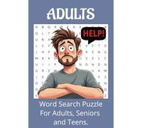 Adult Word Search Puzzle Book: Word Searches with Easy to Read Print for Adult Intellect, All Subjects from Around The World and more[6X9 Inches 55 ... Gift for Vacations, Holidays and Free Times.