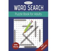 Adult Word Search Volume 2: Brain-Boosting Puzzles for Stress Relief & Fun