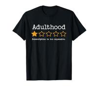 Adulthood 1 Star Review Suscripción a Vida Costosa Camiseta