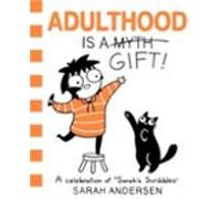 Adulthood Is A Gift!