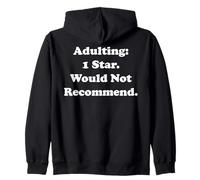 Adulting: 1 Star. Would Not Recommend Sudadera con Capucha