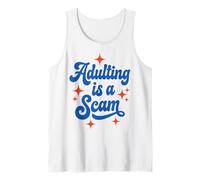 Adulting Is A Scam Funny Sarcastic Adult Humor Saying Camiseta sin Mangas