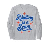 Adulting Is A Scam Funny Sarcastic Adult Humor Saying Manga Larga
