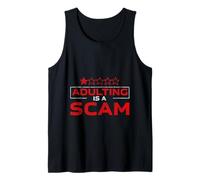 Adulting Is A Scam Retroalimentación de expresión Rant - Camiseta sin Mangas