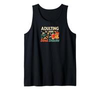 Adulting Is Hard Send Snacks Funny Adult Life Humor Camiseta sin Mangas