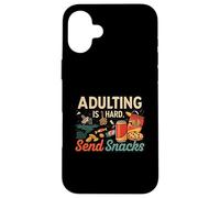 Adulting Is Hard Send Snacks Funny Adult Life Humor Carcasa para iPhone 16 Plus
