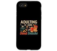 Adulting Is Hard Send Snacks Funny Adult Life Humor Carcasa para iPhone SE (2020) / 7 / 8