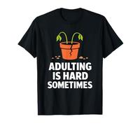 Adulting is Hard Sometimes Funny Adult Dichos Sarcásticos Camiseta