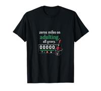 Adulting Is Hard Wine Humor Zeros Miles All Gravy Camiseta