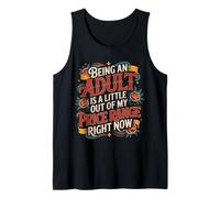 Adulting Is out of My Price Range Right Now - Camiseta sin Mangas