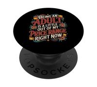 Adulting Is out of My Price Range Right Now - PopSockets PopGrip Adhesivo