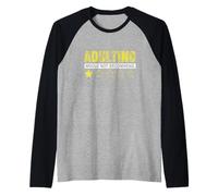 Adulting no recomendaría refranes divertidos One Star Adulting Camiseta Manga Raglan