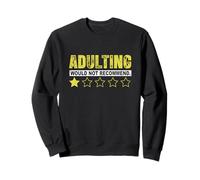 Adulting no recomendaría refranes divertidos One Star Adulting Sudadera
