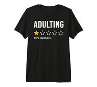Adulting One Star Absolute Nightmare no recomendaría Camiseta Premium