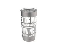 Adulto envejecer es obligatorio crecer definitivamente no Vaso térmico de acero inoxidable de doble pared