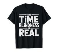 Adulto Tdah Ceguera Temporal Neurodivergente Camiseta