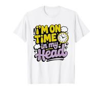 Adulto Tdah Ceguera Temporal Neurodivergente Divertido Camiseta