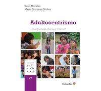 Adultocentrismo: ¿Qué piensas chicas y chicos? (Rosa Sensat): ¿Qué piensan chicas y chicos?