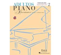 Adultos Piano Adventures Libro 2: Spanish Edition Adult Piano Adventures Book 2