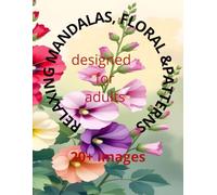 adults coloring book: mandala, floral and patterns