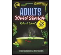 Adults Word Search Book: Bathroom Edition , Hilariously Naughty & Dirty Word Search Puzzles A Funny Gag Gift for Stress Relief & Bathroom Laughs