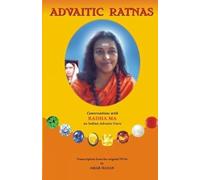 Advaitic Ratnas: Conversations with Radha Ma an Indian Advaita Guru