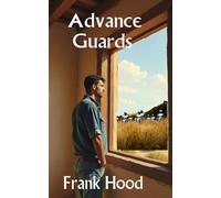 Advance Guards