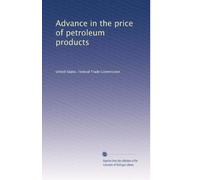 Advance in the price of petroleum products