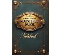 advance practice registered nurse notebook: lined journal for men women coworker