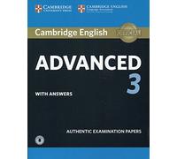 Advanced 3. Practice Tests with Answers and Audio.