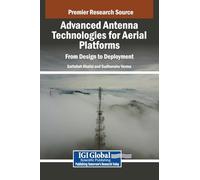 Advanced Antenna Technologies for Aerial Platforms: From Design to Deployment