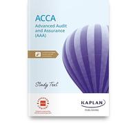 ADVANCED AUDIT AND ASSURANCE - STUDY TEXT