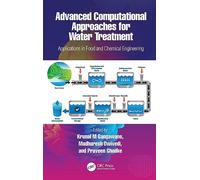 Advanced Computational Approaches for Water Treatment: Applications in Food and Chemical Engineering