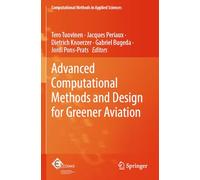 Advanced Computational Methods and Design for Greener Aviation