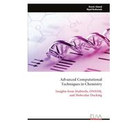 Advanced Computational Techniques in Chemistry: Insights from Multiwfn, ONIOM, and Molecular Docking