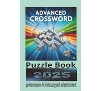 Advanced Crossword Puzzle Book: Challenging and Elegant Puzzles to Sharpen Your Mind 6x9 100 Pages