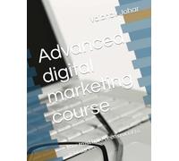 Advanced digital marketing course: your trust have been crucial to your sucess