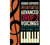 ADVANCED DROP 2 VOICINGS PER PIANO JAZZ