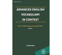 Advanced English Vocabulary in Context: CAE C1-C2 Reading, Writing and Use of English Practice: 2
