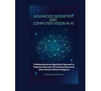 Advanced Geometry and Computer Vision in AI