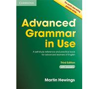 Advanced Grammar in Use. Third Edition. Book with answers.